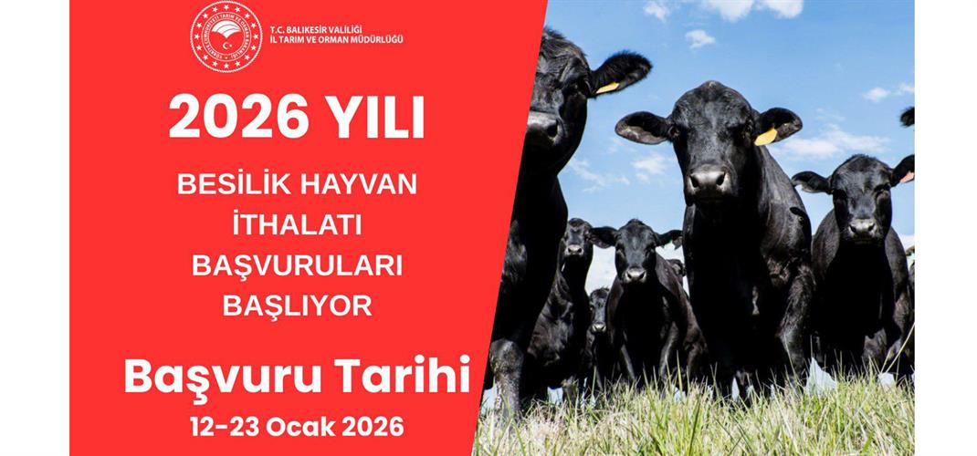 2026 Besilik Hayvan İthalatı Duyurusu...