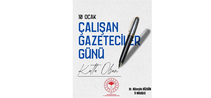10 Ocak Çalışan Gazeteciler Günü kutlu olsun